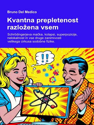 cover image of Kvantna prepletenost razložena vsem.